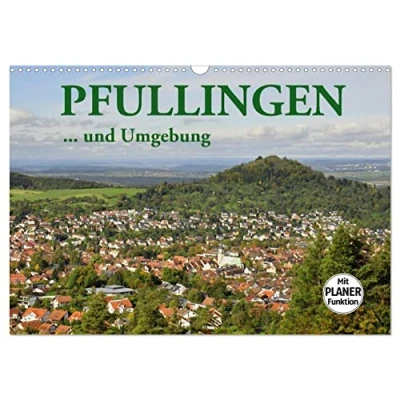 Abbildung von Pfullingen ... und Umgebung (Wandkalender 2025 DIN A3 quer), CALVENDO Monatskalender