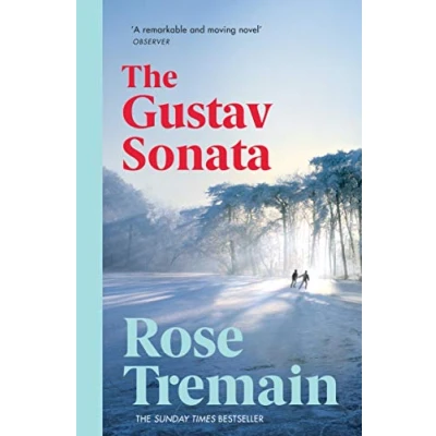 Abbildung von The Gustav Sonata: Nominiert: Costa Novel Award 2017, Walter Scott Prize Baileys Women&#039;s for Fiction Wellcome Book RSL Ondaatje 2017