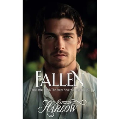 Abbildung von FALLEN: Steamy Historical Romance Novel, Regency Book A Class Divide Enemies to Lovers Story (Agents of Ruin, Band 2)