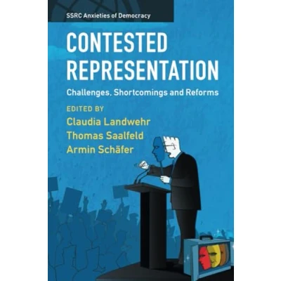 Abbildung von Contested Representation: Challenges, Shortcomings and Reforms (Ssrc Anxieties of Democracy)
