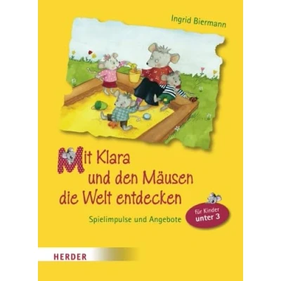 Abbildung von Mit Klara und den Mäusen die Welt entdecken