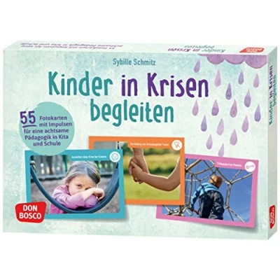 Abbildung von Kinder in Krisen begleiten: 55 Fotokarten mit Impulsen für eine achtsame Pädagogik Kita und Schule. Kindliche Resilienz stärken, Hilfe ... Teamentwicklung &amp; Qualitätsmanagement)