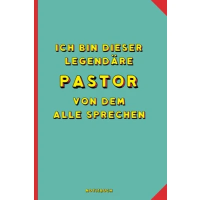 Abbildung von Geschenk für den besten Pastor: Notizbuch als Pastor A5 / liniert 120 Seiten Tagebuch Terminplaner Geschenkidee zum ... Mann Abschied Abschiedsgeschenk