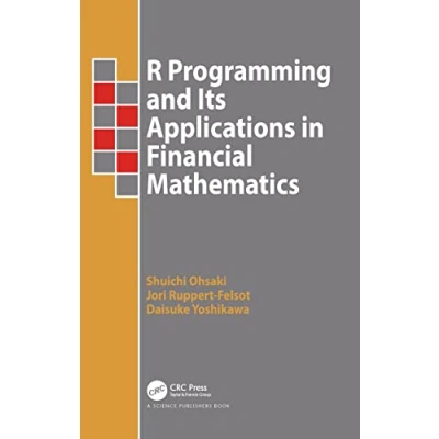 Abbildung von R Programming and Its Applications in Financial Mathematics