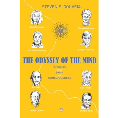 Abbildung von THE ODYSSEY OF MIND: Dialogues on BRAIN and CONSCIOUSNESS