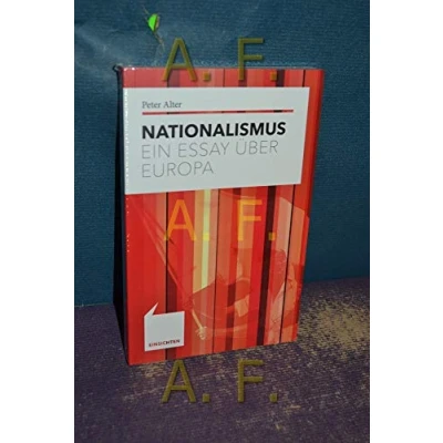 Abbildung von Nationalismus: Ein Essay über Europa (Einsichten: Wer mitreden möchte)