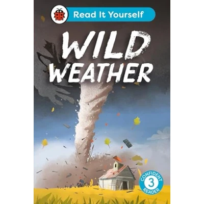 Abbildung von Wild Weather: Read It Yourself Level 3 Confident Reader