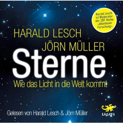 Abbildung von Sterne: Wie das Licht in die Welt kommt
