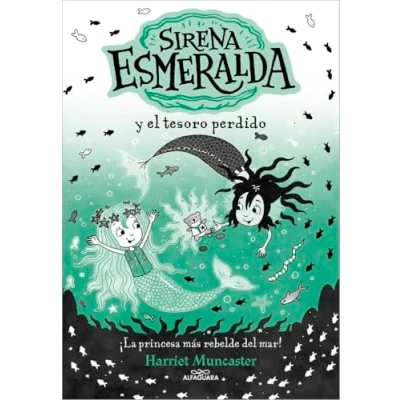 Abbildung von la Sirena Esmeralda 3 y el tesoro perdido: ¡Un libro mágico del universo de Isadora Moon con purpurina en cubierta! (Harriet Muncaster, Band 3)
