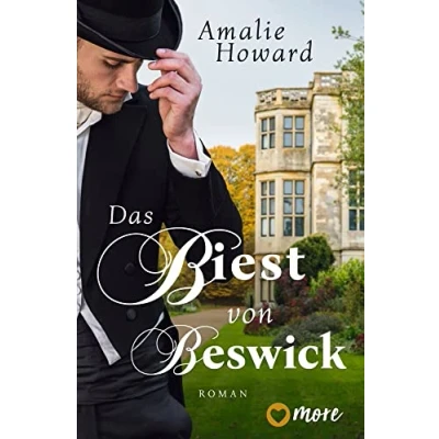 Abbildung von Das Biest von Beswick: Roman (1) (Die Regency Rogues, Band 1)