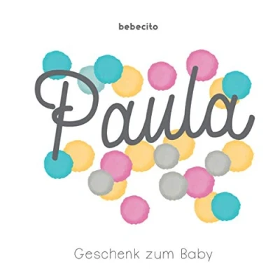 Abbildung von Paula Geschenk zum Baby: Personalisiert zu Schwangerschaft, Babyparty und Geburt: Album Babybuch Eintragen