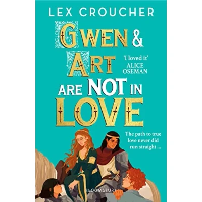 Abbildung von Gwen and Art Are Not in Love: Winner of the YA Book Prize Books My Bag Readers&#039; Award for