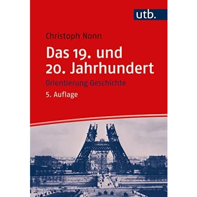 Abbildung von Das 19. und 20. Jahrhundert (Orientierung Geschichte)