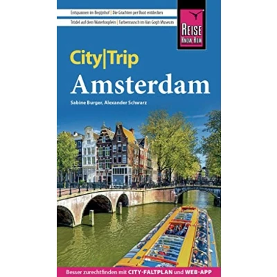 Abbildung von Reise Know How CityTrip Amsterdam: Reiseführer mit Stadtplan, 4 Stadttouren und kostenloser Web App