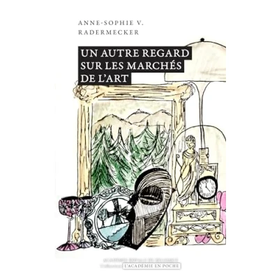 Abbildung von Un autre regard sur les marchés de l’art