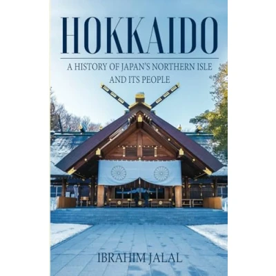 Abbildung von Hokkaido: A History of Japan’s Northern Isle and its People