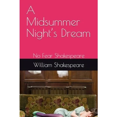 Abbildung von A Midsummer Night’s Dream: No Fear Shakespeare