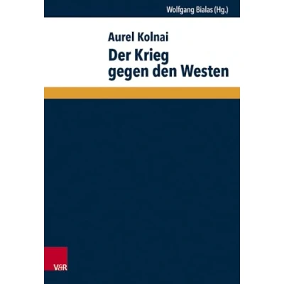 Abbildung von der Krieg gegen den Westen (Wege Totalitarismusforschung)
