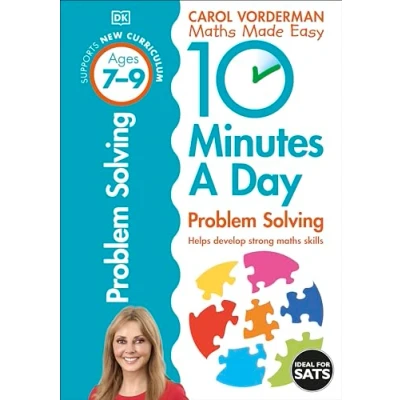 Abbildung von 10 Minutes a Day Problem Solving, Ages 7 9 (Key Stage 2): Supports the National Curriculum, Helps Develop Strong Maths Skills (DK Day)