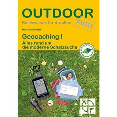 Abbildung von Geocaching I: Alles rund um die moderne Schatzsuche (Basiswissen für draußen, Band 203)