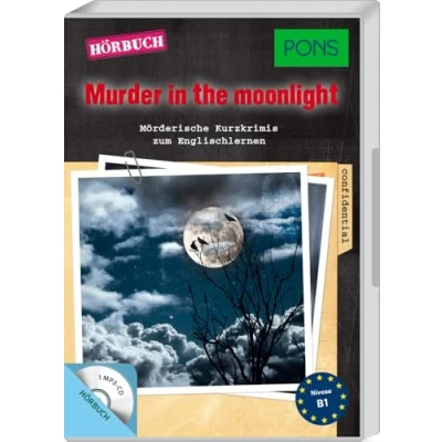 Abbildung von PONS Hörbuch Englisch: &quot;Murder in the Moonlight&quot;: Mörderische Hörkrimis zum Englischlernen. (PONS Hörkrimi)