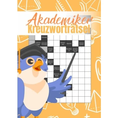 Abbildung von Akademiker Kreuzworträtsel: Wirklich schwere Fragen in großer Schrift für clevere Erwachsene und Senioren