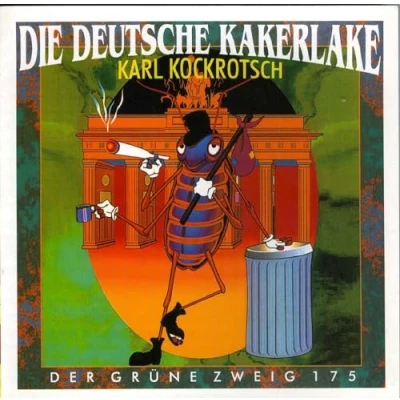 Abbildung von Die Deutsche Kakerlake: Ein Kakerlaken Kompendium (Der Grüne Zweig): Zur Rehabilitation eines verkannten Wesens