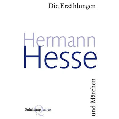 Abbildung von Die Erzählungen und Märchen: Nachw. v. Volker Michels (Suhrkamp Quarto)