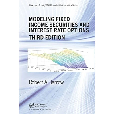 Abbildung von Modeling Fixed Income Securities and Interest Rate Options (Chapman Hall/Crc Financial Mathematics)