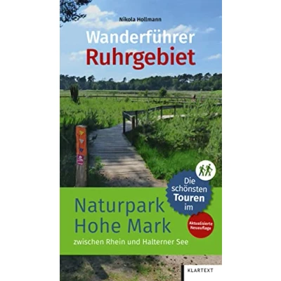 Abbildung von Die schönsten Touren im Naturpark Hohe Mark zwischen Rhein und Halterner See: Wanderführer Sauerland