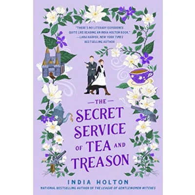 Abbildung von The Secret Service of Tea and Treason: spellbinding fantasy romance for fans Bridgerton