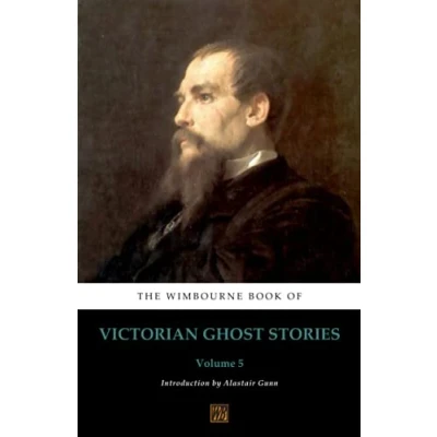 Abbildung von The Wimbourne Book of Victorian Ghost Stories: Volume 5
