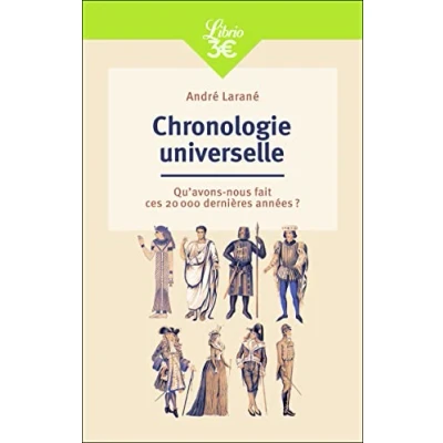 Abbildung von Chronologie universelle: Qu&#039;avons nous fait ces 20000 dernières années ?