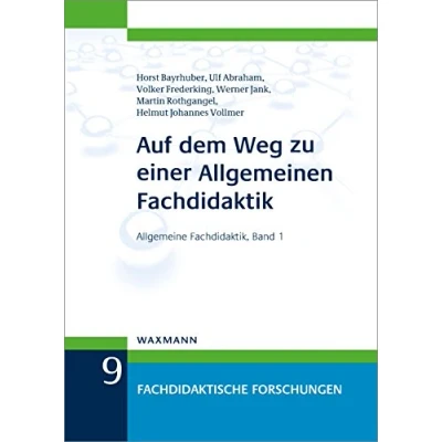 Abbildung von Auf dem Weg zu einer Allgemeinen Fachdidaktik: Allgemeine Fachdidaktik, Band 1 (Fachdidaktische Forschungen)