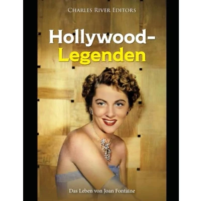 Abbildung von Hollywood Legenden: Das Leben von Joan Fontaine