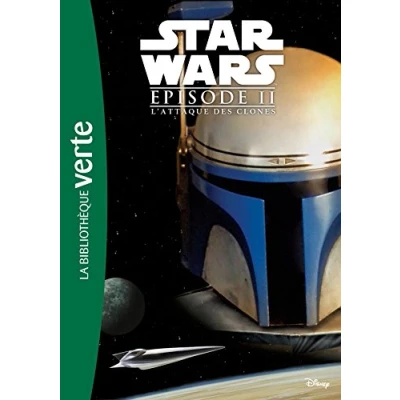 Abbildung von Star Wars Episode II L&#039;Attaque des Clones Le roman du film