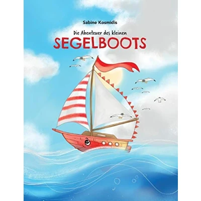 Abbildung von Die Abenteuer des kleinen Segelboots
