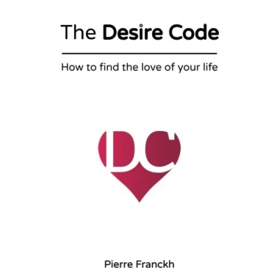 Abbildung von the Desire Code: How to find love of your life
