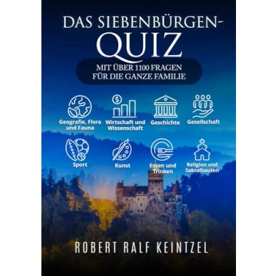 Abbildung von Das Siebenbürgen Quiz: Mit über 1100 Fragen für die ganze Familie