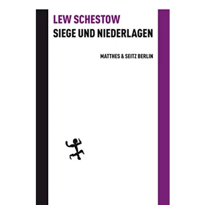 Abbildung von Siege und Niederlagen: Für eine Philosophie der Literatur: Literatur von Shakespeare zu Tschechow (Batterien)