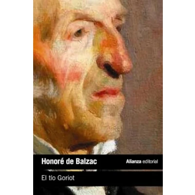 Abbildung von El tío Goriot (El libro de bolsillo Literatura, Band 5276)