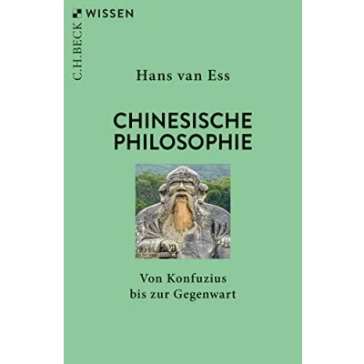 Abbildung von Chinesische Philosophie: Von Konfuzius bis zur Gegenwart (Beck&#039;sche Reihe)
