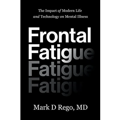 Abbildung von Frontal Fatigue: The Impact of Modern Life and Technology on Mental Illness