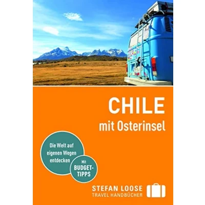 Abbildung von Stefan Loose Reiseführer Chile mit Osterinsel: Reiseatlas