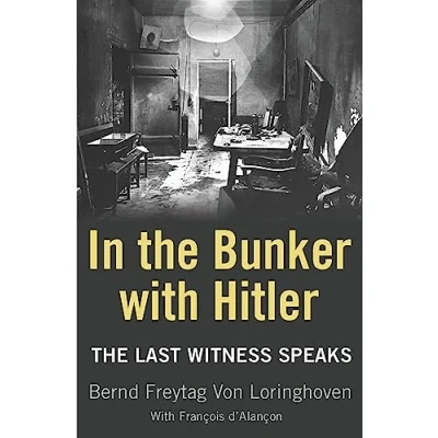 Abbildung von In The Bunker with Hitler: Last Witness Speaks