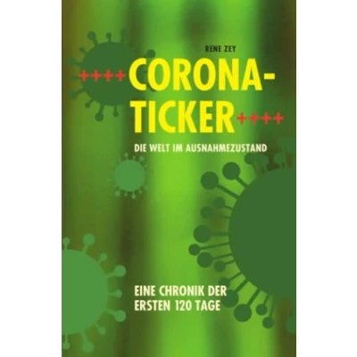 Abbildung von Corona Ticker Die Welt im Ausnahmezustand: Eine Chronik der ersten Welle