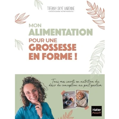 Abbildung von Mon alimentation pour une grossesse en forme !