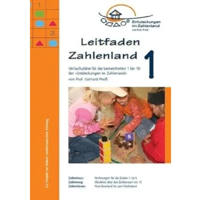 Abbildung von Leitfaden Zahlenland 1: Verlaufspläne für die Lerneinheiten 1 bis 10 der Entdeckungen im Zahlenland: ... Zahlenland&#039; (Das Kindergarten)