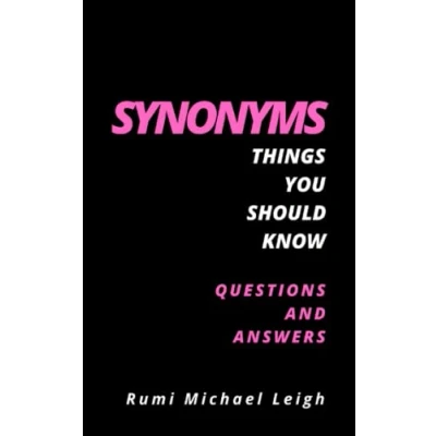 Abbildung von Synonyms: Things you should know (Questions and Answers)