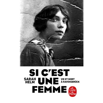 Abbildung von Si c&#039;est une femme: Vie et mort à Ravensbrück
